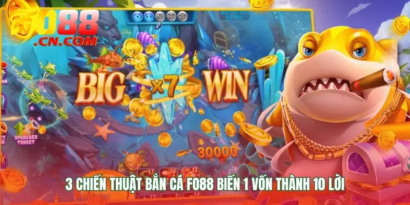 Kinh nghiệm bắn cá FO88 giúp bạn làm chủ cuộc chơi