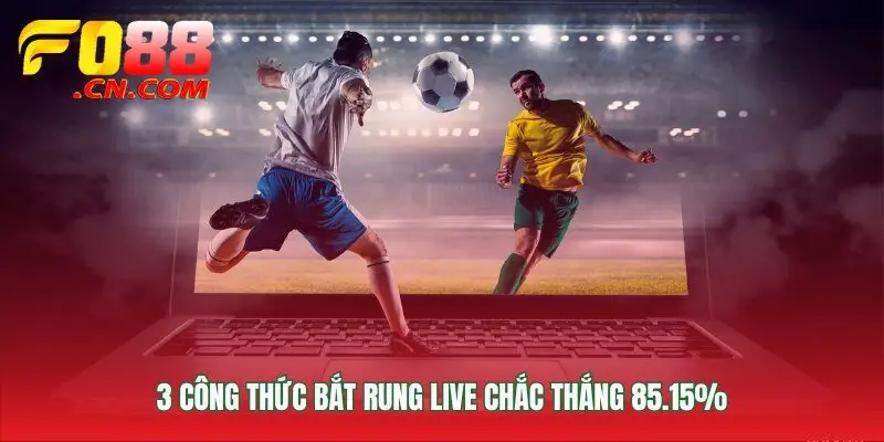 Ba công thức Kèo rung biến hỗn loạn thành lợi thế