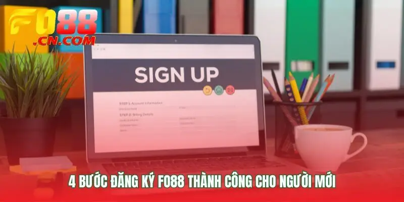 Hướng dẫn tạo tài khoản qua bốn bước đơn giản