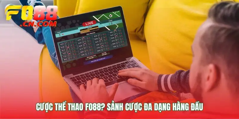 Sân chơi cược thể thao FO88 cho mọi đam mê