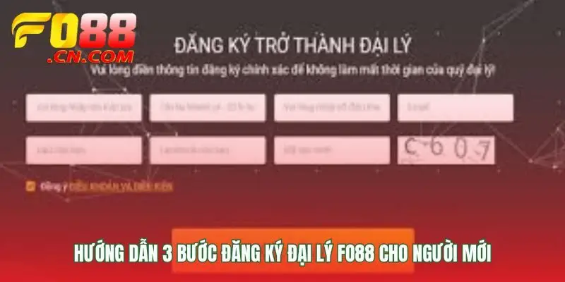 Quy trình đăng ký tài khoản dai ly FO88