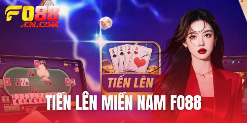 tiến lên miền Nam FO88
